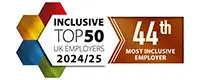 44th Most Inclusive Employer - Inclusive Top 50 UK Employers 2024/25