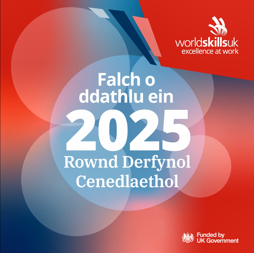 Myfyrwyr Coleg Penybont yn sicrhau lleoedd yn Rowndiau Terfynol Cenedlaethol WorldSkills UK